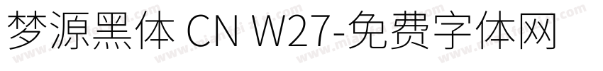 梦源黑体 CN W27字体转换